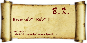 Brankó Kál névjegykártya